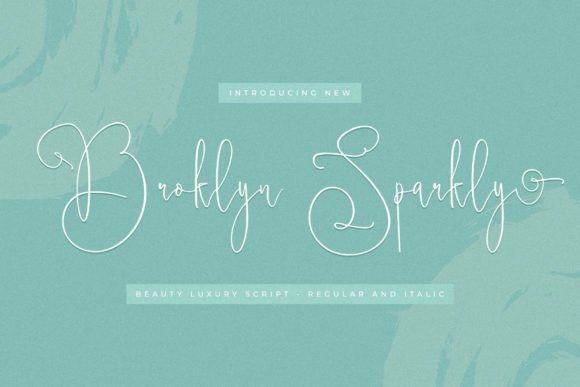 Broklyn Sparkly – A Luxurious Script Font
