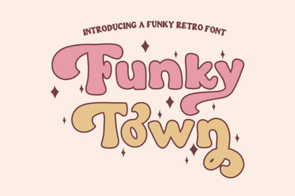 Funky Town Font: Retro Vibe for Modern Marketing