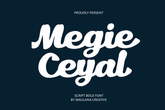 Megie Ceyal: A Bold Script for Impact