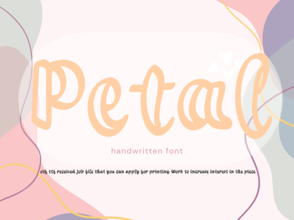 Petal: A Script Font for Real Projects